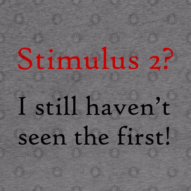 Stimulus check - Part 2 by karutees